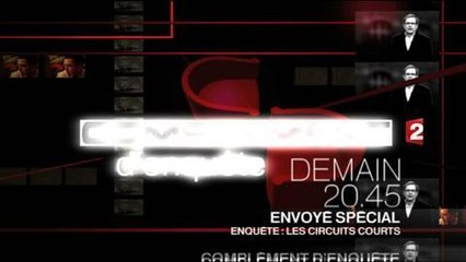Envoyé Spécial + Complément d'enquête (France 2) 17 avril