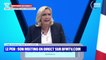Marine Le Pen: "Nous allons rendre les Français premiers actionnaires de la maison France"