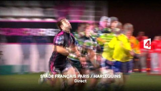 Stade Français - Harlequins (France 4) 4 avril