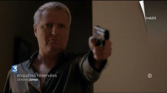 Enquêtes réservées (France 3) 14 septembre
