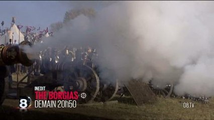 The Borgias (D8) 9 juillet