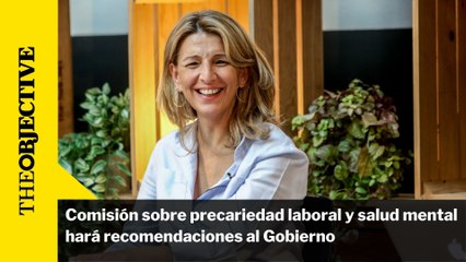 Comisión sobre precariedad laboral y salud mental hará recomendaciones al Gobierno