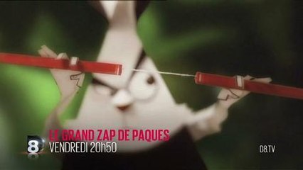 Le grand Zap de Pâques (D8)