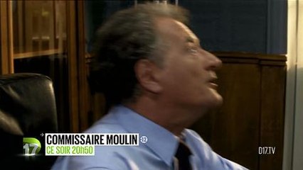 Commissaire Moulin (D17) 13 mai