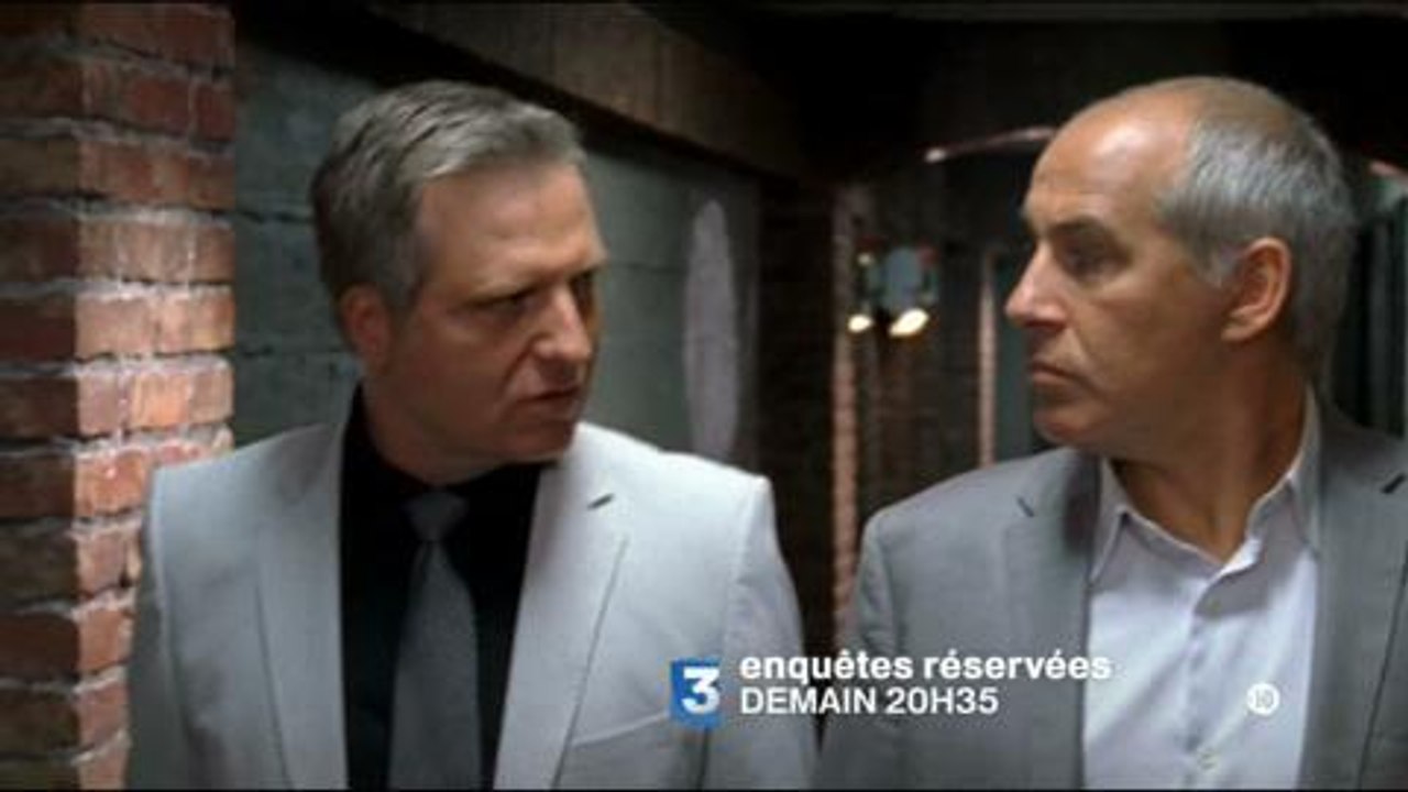 Enquêtes réservées (France 3) Bande-annonce du 25 août