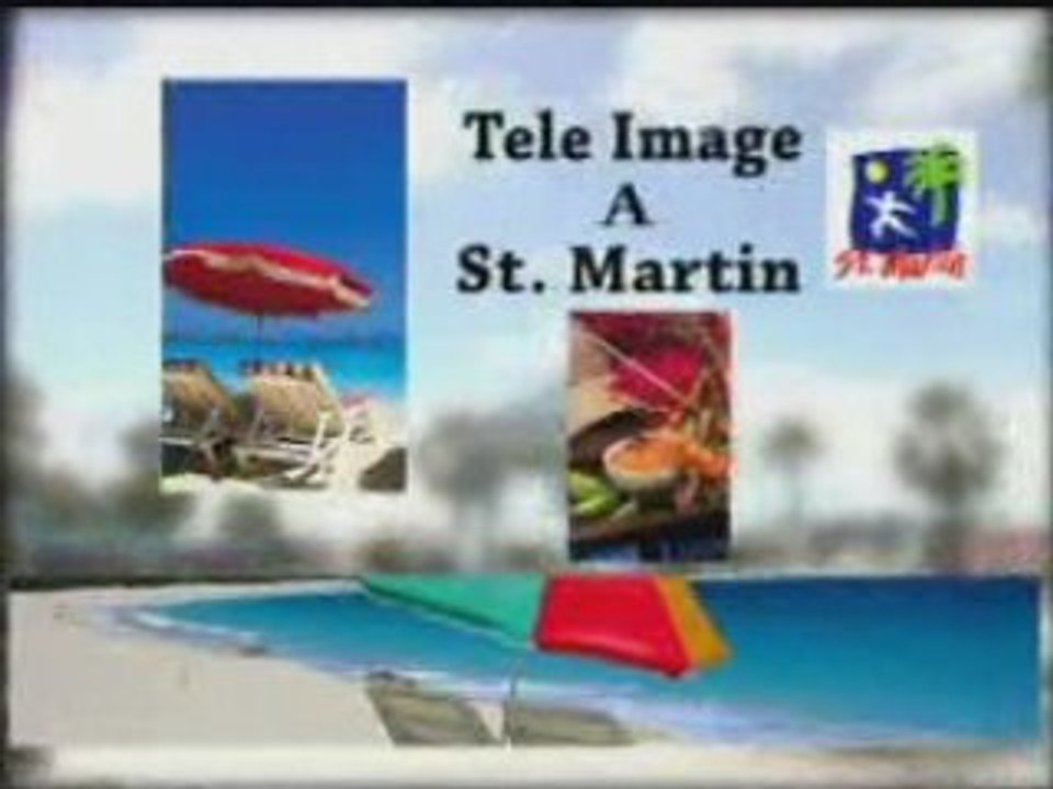 VACATIONS IN ST MARTIN WITH TELE IMAGE