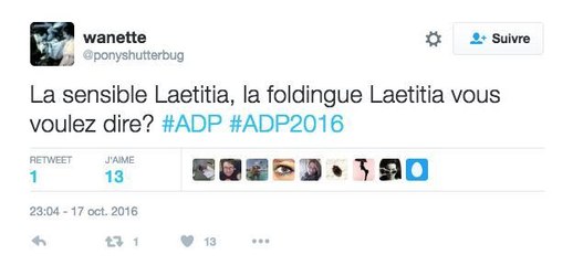 #ADP : Twitter circonspect face à une Laëtitia très... soupe au lait (Revue de tweets)