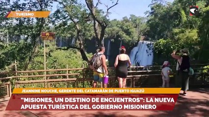 "Misiones, un destino de encuentros": la nueva apuesta turística del gobierno misionero