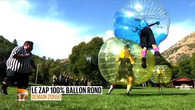 Bande-annonce - Le Zap 100% Ballon Rond (D17) Samedi 9 juillet à 20h50