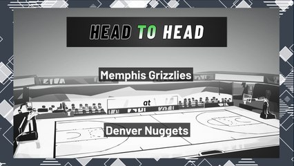 Memphis Grizzlies At Denver Nuggets: Total Points Over/Under, April 7, 2022
