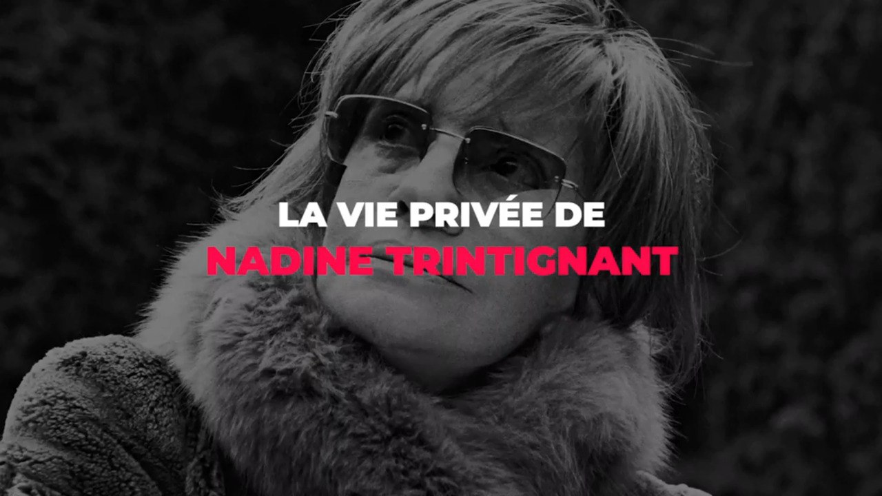 La vie privée de Nadine Trintignant
