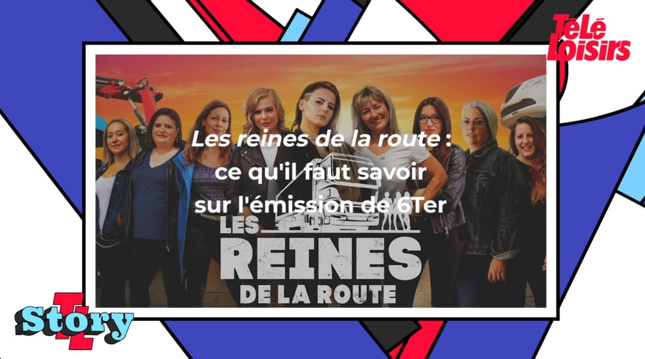 Les reines de la route sur 6Ter ce qu'il faut savoir sur la saison 2