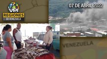 Noticias regiones de Venezuela - Jueves 07 de Abril