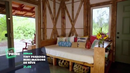 Tiny paradise : mini-maisons de rêve - 24 janvier