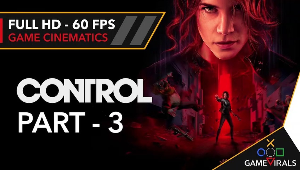 Control Game Cinematics (All Cutscenes) | Full Game Movie HD 60 FPS  | Part 3