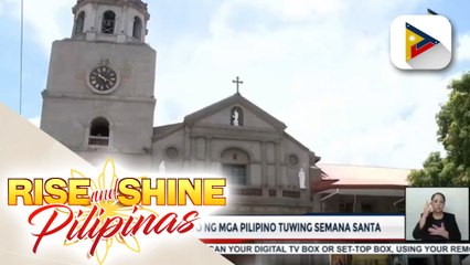 Ilang simbahan sa Metro Manila, pinupuntahan para sa Visita Iglesia