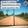 First hand look at outback roads | Queensland Police | April 8, 2022