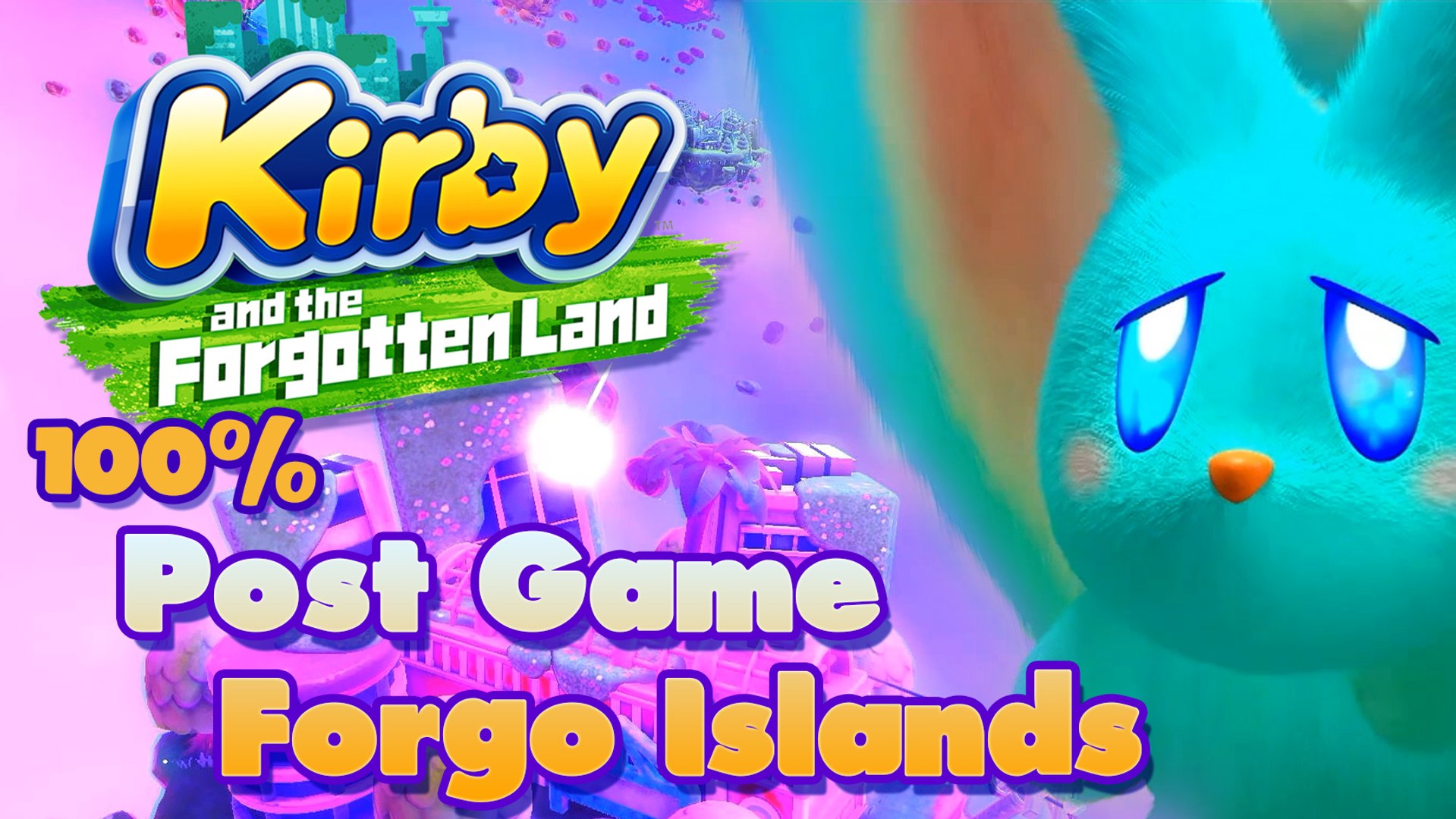 Kirby and the Forgotten Land - Full Game 100% Walkthrough 
