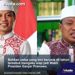 Wow! Dukung Ganjar Pranowo Jadi Presiden 2024, Ustaz Das'ad Latif Saya Siap Jadi Wapresnya