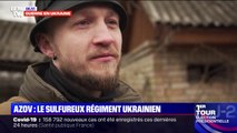 Au cœur du régiment Azov, ce bataillon ukrainien controversé