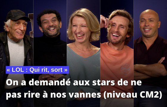 «LOL: qui rit, sort»: On a demandé aux stars de ne pas rire à nos vannes (niveau CM2)