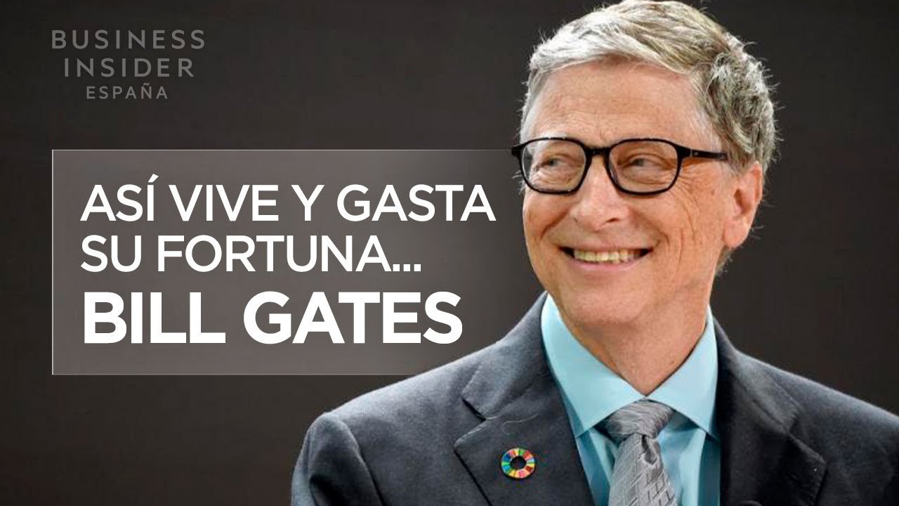 Así vive y gasta su dinero BILL GATES, cofundador de Microsoft