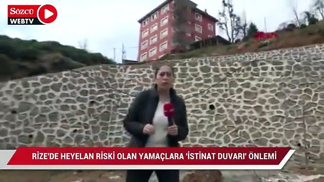 Rize’de heyelan riski olan yamaçlara ‘istinat duvarı’ önlemi