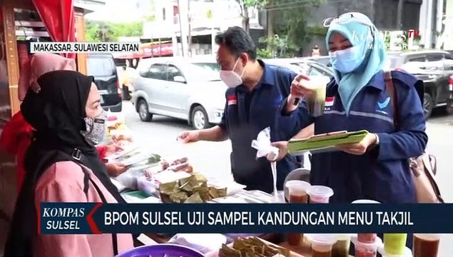 BPOM Sulsel Uji Sampel Kandungan Menu Takjil