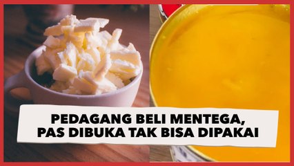 Rugi Berat! Pedagang Ini Beli 6 Kaleng Mentega, Pas Dibuka Isinya Sudah Tak Bisa Dipakai Lagi