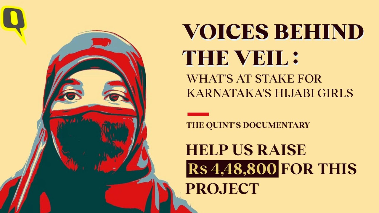 Support Our Special Project | Voices Behind The Veil: What's At Stake for Karnataka's Hijabi Girls