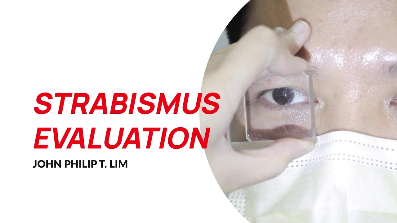 Module 4 - Strabismus Evaluation EAMC
