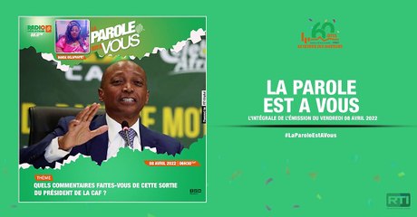 La parole est à vous du 08 avril 2022 par Denise Delaphafiet [ Radio Côte d'Ivoire ]