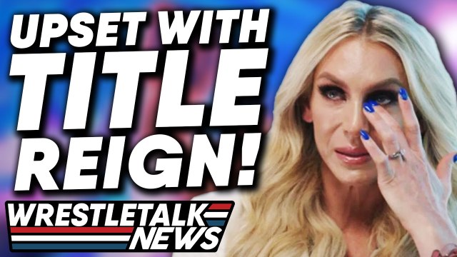 Charlotte Flair DISAPPOINTED With WWE Booking! Vince McMahon WrestleMania BAD IDEA! | WrestleTalk