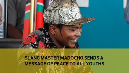 Slang master Madocho sends a message of peace to all youths
