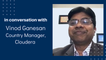 Understanding how hybrid cloud can help enterprises take the next leap with Vinod Ganesan, Country Manager, Cloudera