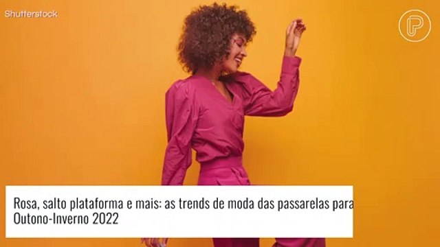 Rosa, salto plataforma e mais: como usar trends das passarelas para seus looks no Outono-Inverno?
