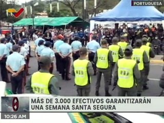 Download Video: En Portuguesa serán desplegados más de 3 mil efectivos de seguridad durante la Semana Santa 2022