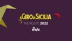 Il Giro di Sicilia EOLO 2022 | The Route