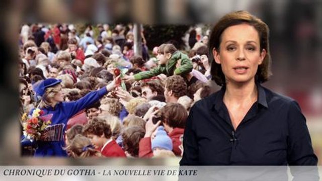 Chronique du Gotha - La nouvelle vie de Kate