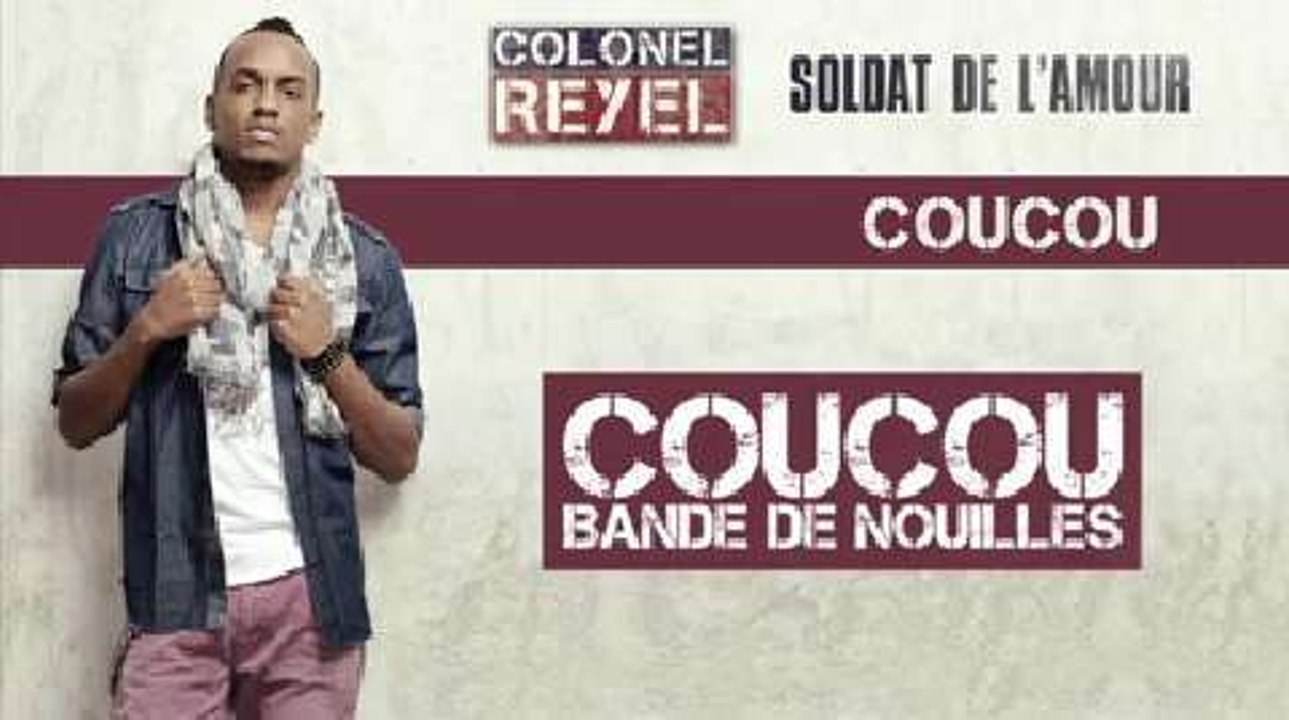 Colonel Reyel - Coucou