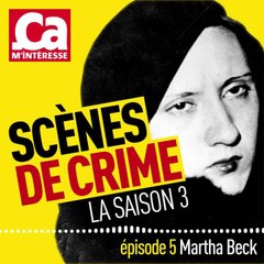 CAM - Histoire  - Podcast Scène de Crimes S03 - Ep05