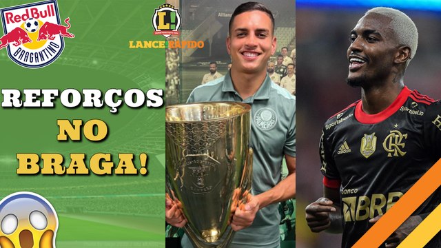 LANCE! Rápido: Red Bull Bragantino anuncia reforços, Corinthians auxilia Cássio e mais!
