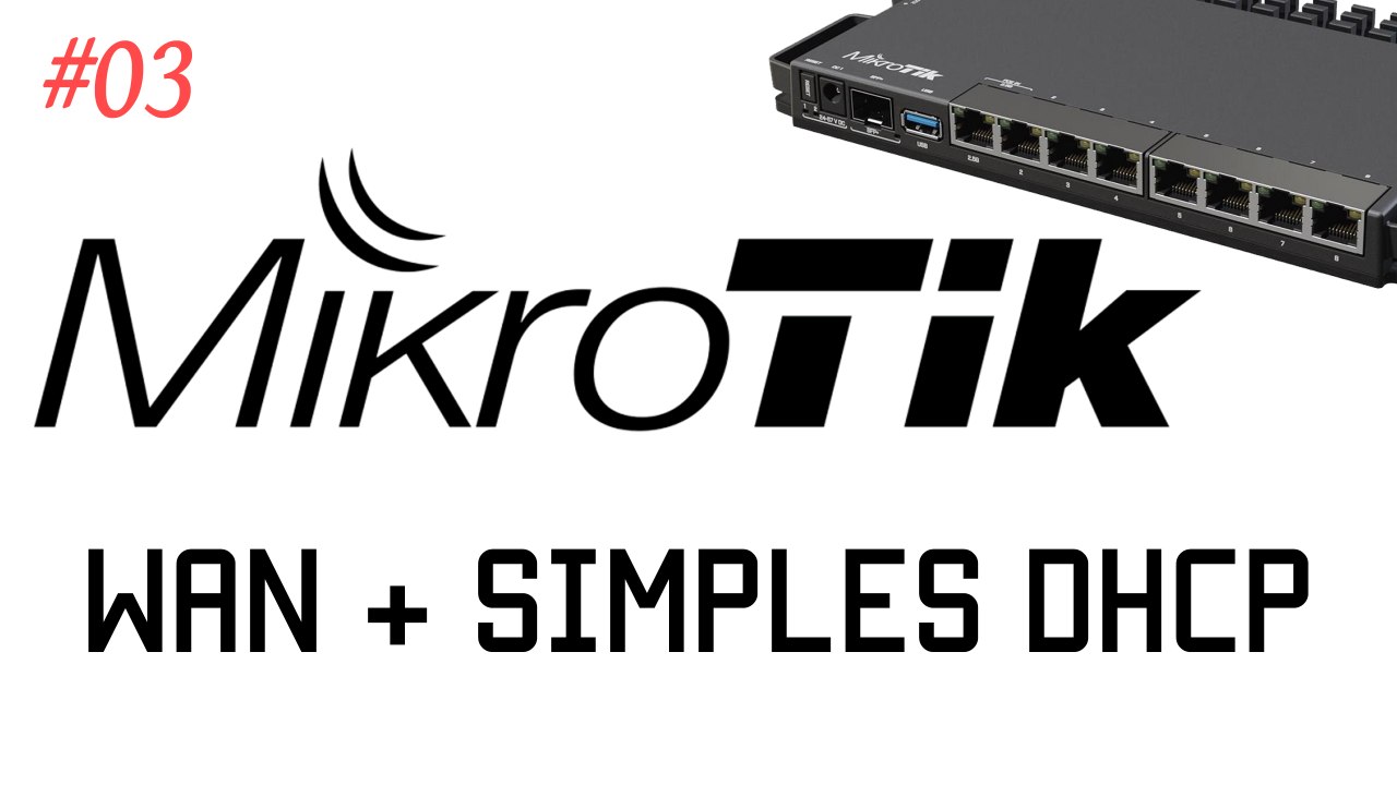[TUT] Mikrotik - WAN-Verbindung herstellen + Simpler DHCP Server einrichten [4K | DE]