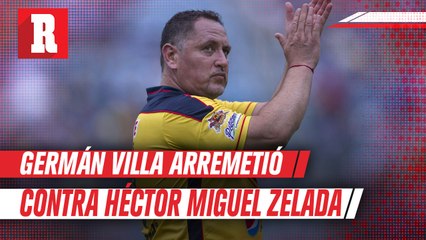 Germán Villa arremetió contra Héctor Miguel Zelada: 'Les va a robar..."