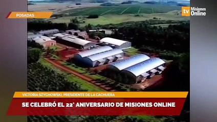 Se celebró  el 22° Aniversario de Misiones Online La Cachuera