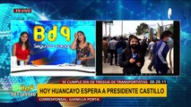Huancayo espera a Pedro Castillo para Consejo de Ministros descentralizado