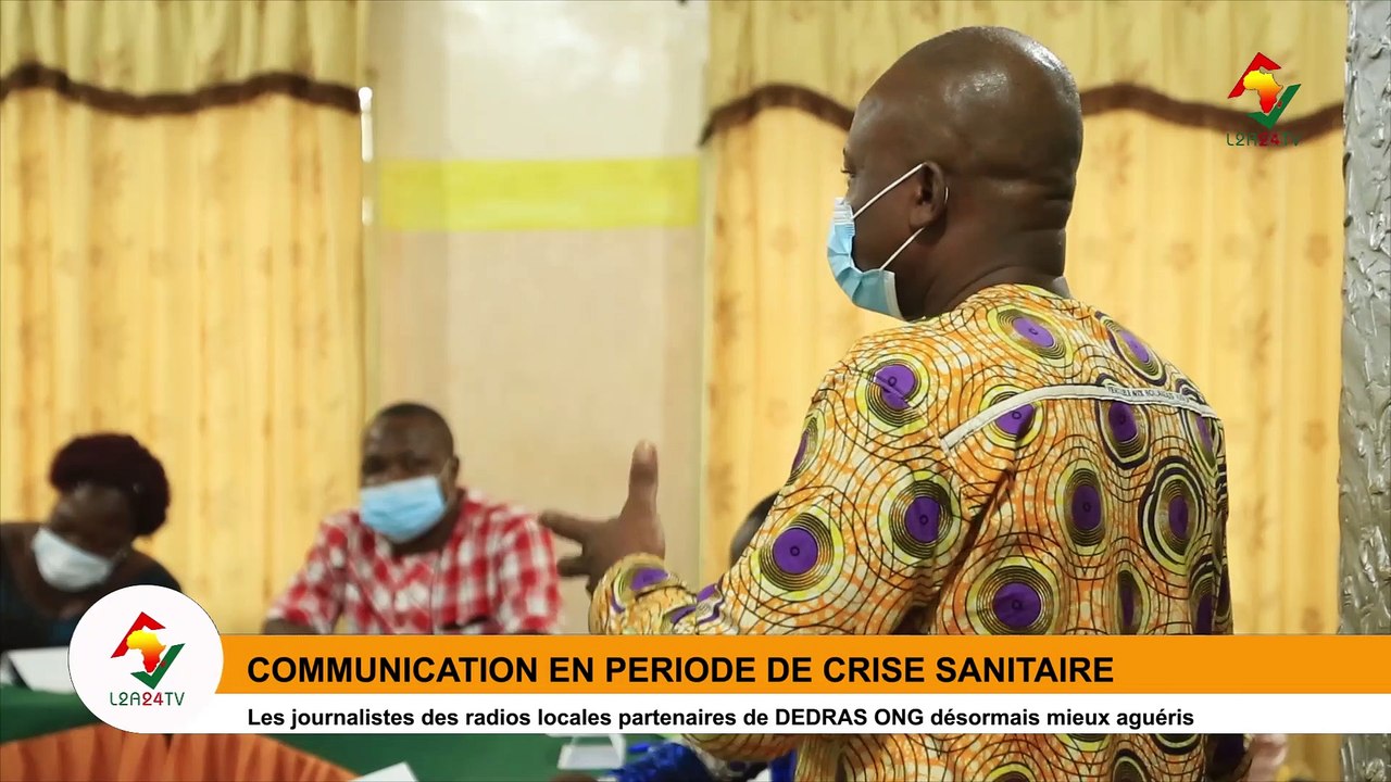 COMMUNICATION EN PÉRIODE DE CRISE SANITAIRE: LES JOURNALISTES DES PARTENAIRES DE DEDRAS ONG AGUERRIS