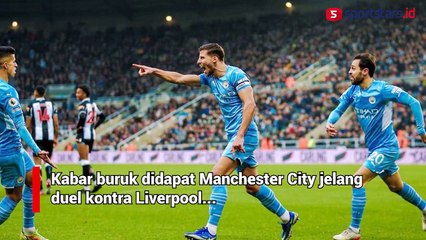 Jelang Lawan Liverpool, Bek Andalan Manchester City Ini Malah Absen