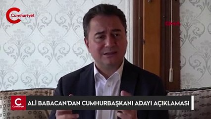 Ali Babacan’dan Cumhurbaşkanı adayı açıklaması