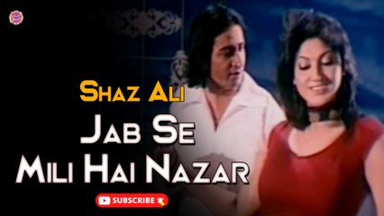 Jab Se Mili Hai Nazar | Shaz Ali | OST | Phool Aur Kantay